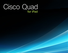 Cisco Quad: Business Tools